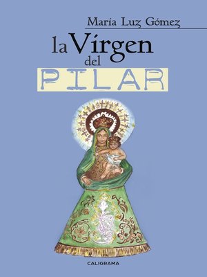 cover image of La Virgen del Pilar